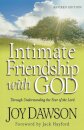 Intimate Friendship with God – Through Understanding the Fear of the Lord