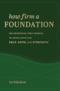 How Firm a Foundation