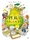 A Incrível História Da Pera Gigante:Livro De Histórias