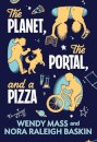 The Planet, the Portal, and a Pizza