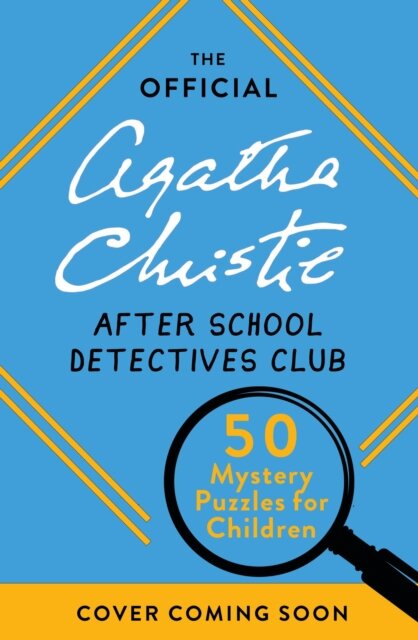The Official Agatha Christie After School Detectives Club