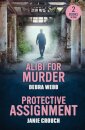 Alibi For Murder / Protective Assignment