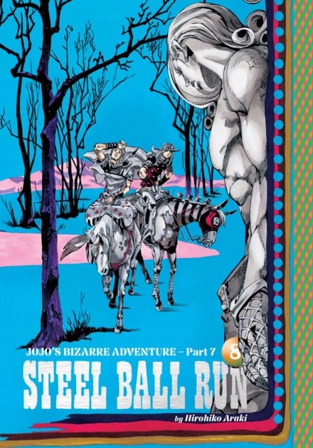 Jojo'S Bizarre Adventure Part 7 Vol 08 Steel Ball