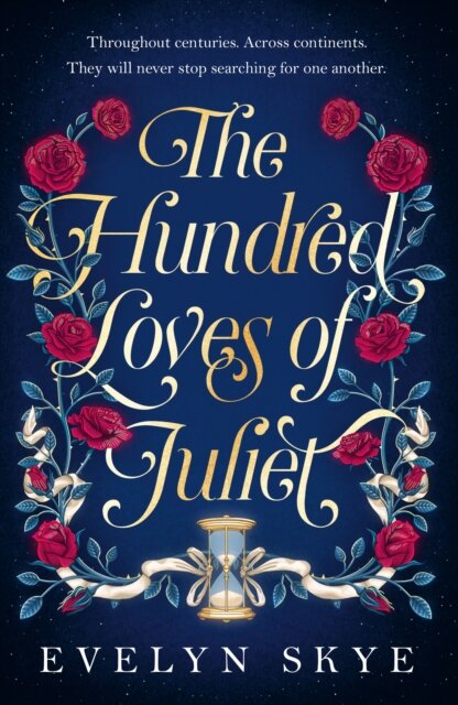 The Hundred Loves Of Juliet