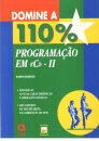 Domine 110% Programaçao em c - II
