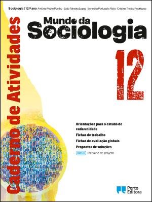 Mundo da Sociologia - 12.º Ano Caderno de atividades 2025