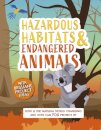 Hazardous Habitats and Endangered Animals