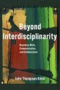 Beyond Interdisciplinarity