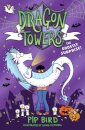 Dragon Towers Dragon Towers: The Ghostly Surprise