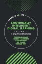 Emotionally Intelligent Digital Learning