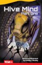 Hive Mind: Part One