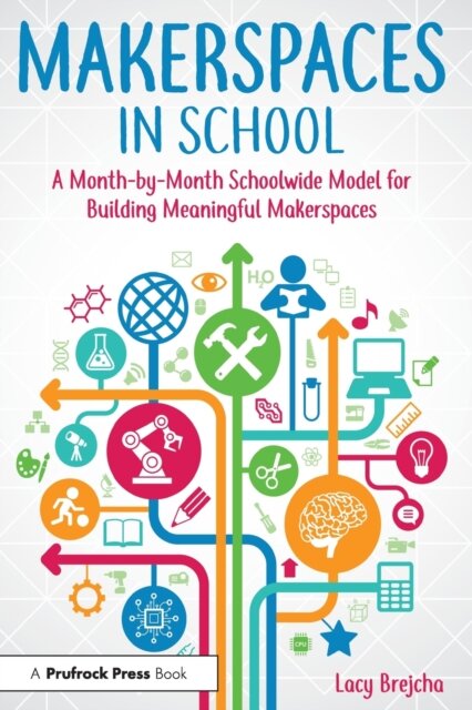 Makerspaces in School