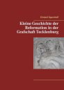 Kleine Geschichte der Reformation in der Grafschaft Tecklenburg