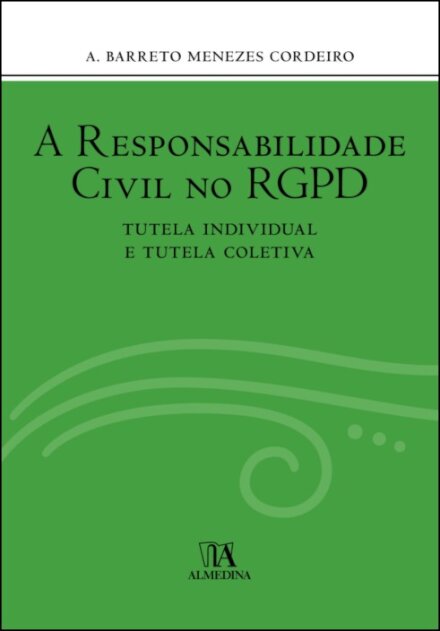 A Responsabilidade Civil No RGPD