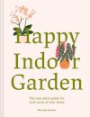 Happy Indoor Garden