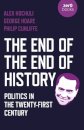 End of the End of History, The