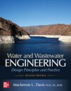 Water and Wastewater Engineering: Design Principles and Practice, Second Edition