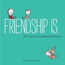 Friendship Is...