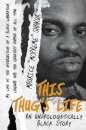 This Thug's Life