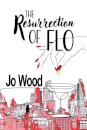 The Resurrection of Flo