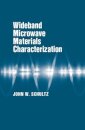 Wideband Microwave Materials Characterization