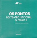 Os Pontos no Teatro Nacional D. Maria II