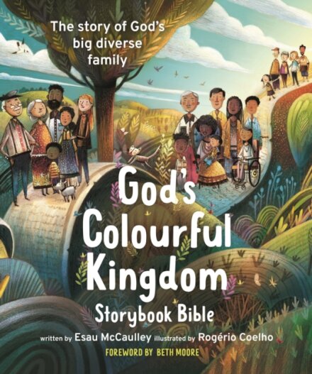 God's Colourful Kingdom Storybook Bible