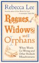 Rogues, Widows and Orphans