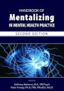Handbook of Mentalizing in Mental Health Practice