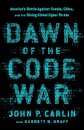Dawn of the Code War
