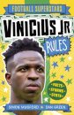 Football Superstars: Vinicius Jr Rules