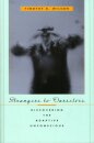Strangers to Ourselves : Discovering the Adaptive Unconscious