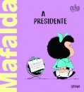 Mafalda a Presidente