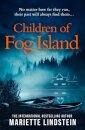 Children of Fog Island
