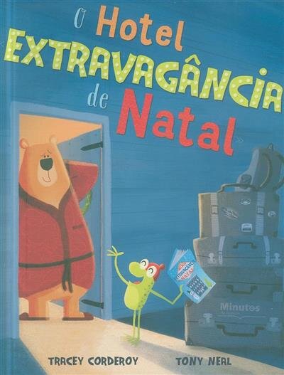 O Hotel Extravagância De Natal