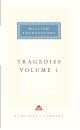 Tragedies Volume 1 : Contains Hamlet, Macbeth, King Lear