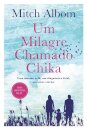Um Milagre Chamado Chika