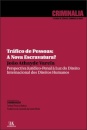 Tráfico De Pessoas: A Nova Escravatura?