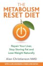 The Metabolism Reset Diet