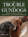 The Trouble with Gundogs