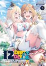 12 Dirty Deeds to Unite the Princess and Her Heroine Vol. 3