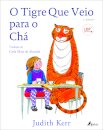 O Tigre Que Veio para o Chá