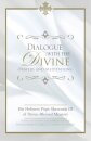 Dialogue with the Divine