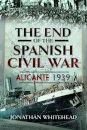 The End of the Spanish Civil War