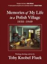 Memories of My Life in a Polish Village, 1930-1949