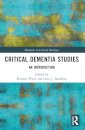 Critical Dementia Studies