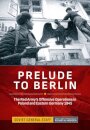Prelude to Berlin