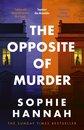 The Opposite Of Murder