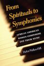 From Spirituals to Symphonies