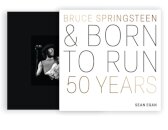 Bruce Springsteen and Born to Run